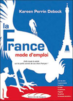 La France, Mode d