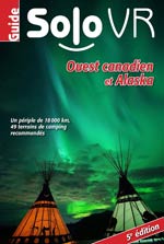 Guide Solo Vr Ouest Canadien et Alaska, 5ème Éd.