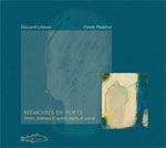 Mémoires de Poète: Textes, Tableaux, Autres Objets de Poésie