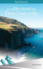 La Côte Ouest des États-Unis à Vélo