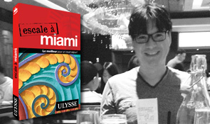 Escale &agrave; Miami