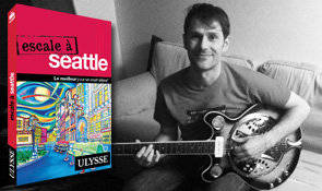 Escale &agrave; Seattle