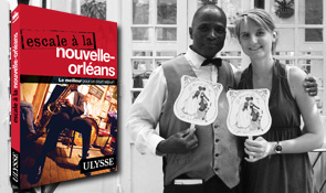 Escale &agrave; La Nouvelle-Orl&eacute;ans : les incontournables de l&rsquo;auteure, Fr&eacute;d&eacute;rique Sauv&eacute;e