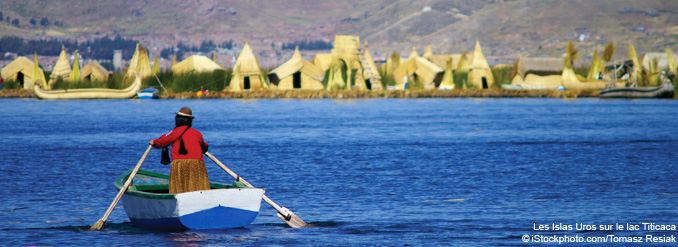 Le lac Titicaca et ses &icirc;les p&eacute;ruviennes